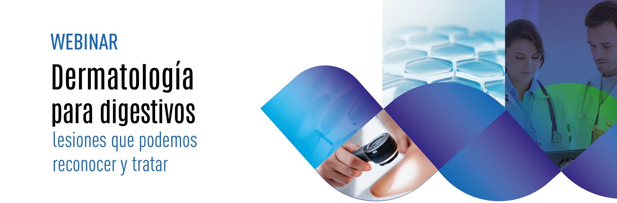 DERMATOLOGÍA PARA DIGESTIVOS: LESIONES QUE PODEMOS RECONOCER Y TRATAR